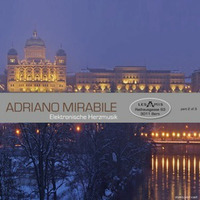Adriano mirabile – stasis pod-cast 257 – elektronische herzmusik @ les amis (pt. 2 of 3) by Adriano Mirabile