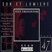 Son♪Et Lumière♫Part 47 Hosted By Kegu MosDEEP by Kegu MosDEEP
