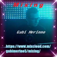 Mixing by Gabi Merinno