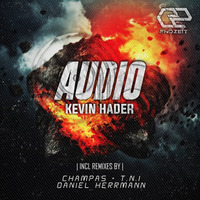Kevin Hader - Audio (Champas Remix)[preview] by Endzeit