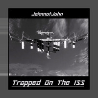 Trapped On The ISS by JohnnotJon (John Patrick Lichtenberg)