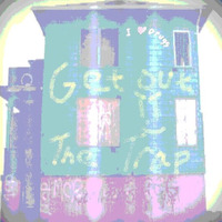 Hey, Get Out The Trap by JohnnotJon (John Patrick Lichtenberg)