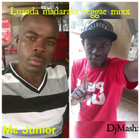 DjMash254 x Mc Junior- Luanda Madaraka mixx by Dj Mash 254
