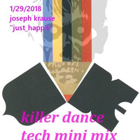 killer dance tech mini mix by just_happsen