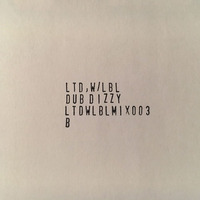 003, B Side by Dub Dizzy by Dub Dizzy