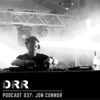 DRR Podcast 037 - Jon Connor by Jon Connor