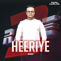 DJ Rahul Kanojiya - Heeriye (Remix) by DJ RAHUL KANOJIYA