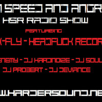 Dj Soulkeeper - On Speed And Angry - HSR Radio March 2018 by HSR Hardcore Radio