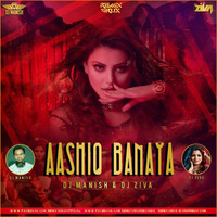 Aashiq Banaya (Remix) - DJ Ziva & DJ Manish - RemixVirusRecords by RemixVirus