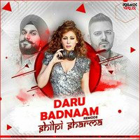 Daru Badnaam (Remode) - DJ Shilpi Sharma - RemixVirusRecords by RemixVirus