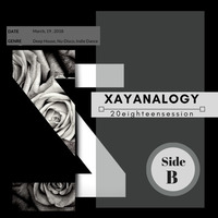 Xayanalogy (Side B) by Xayana