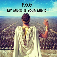 My Music is your Music by EL FER BILBAO
