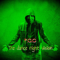 The dance night vision by EL FER BILBAO