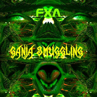 Ganja Smuggling (250 BPM Edit) by FXA