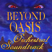 Beyond Oasis (Orchestral Soundtrack)2008 by Vladimir Bulaev