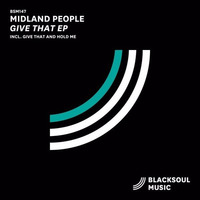 Midland People - Give That EP