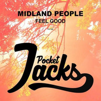 Midland People - Feel Good (Original Mix) by Midland People