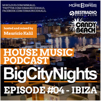 Big City Nights #004 - Ibiza by Mauricio Kalil