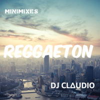 Reggaeton MiniMix 2018 -  [05] Se preparo [DJ CLAUDIO] by DJ CLAUDIO