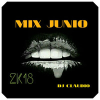 MIX JUNIO 2K18 DJ CLAUDIO by DJ CLAUDIO