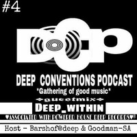 Deep Conventions Podcast by Malala GÃ¶Ã¶dMaÃ± Semase