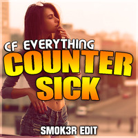 CF Everything - Counter Sick (SMOK3R EDIT) by SMOK3R OFFICIAL