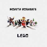 Mohith Roshan - Lego by Mohith Roshan