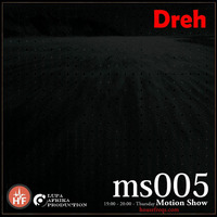 Motion Show 005 - (Dreh) by Lupa Afrika Production Radio