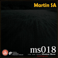 Motion Show 018 (Martin SA) 30-11-2017 by Lupa Afrika Production Radio