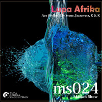 Motion Show 024 (Lupa Afrika) 02-03-2018 by Lupa Afrika Production Radio
