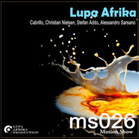 Motion Show 026 (Lupa Afrika) 25-03-2018 by Lupa Afrika Production Radio