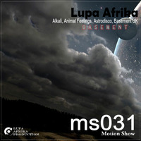 Motion Show 031 (Lupa Afrika) 29-04-2018 Basement by Lupa Afrika Production Radio