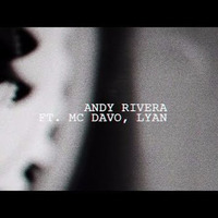 Andy Rivera Ft. Lyan, MC Davo - Tiempo (Prod Saybor Dayme High) by Saybor