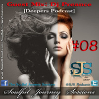SJS08 2nd Hour [Guest Mix By Dj Preance] [Nkossynrt Birthday Dedication] by Soulful Journey Sessions