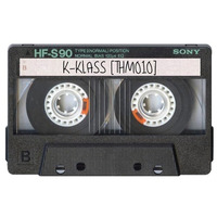 The Hectors Mixtape ~ K-Klass (Cream) | [THM010] by Hector's House
