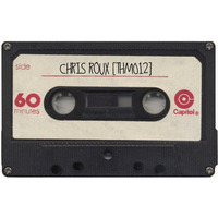 The Hectors Mixtape ~ Chris Roux (Roux Records / Eyeangle Records) | [THM012] by Hector's House