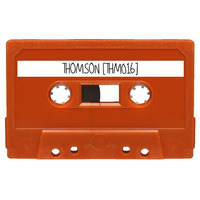 The Hectors Mixtape ~ Thomson (So Electric / Groovers) | [THM016] by Hector's House