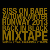 SISS On Bare - Back In Black - The Mixtape by rooks.