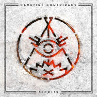 Campfire Conspiracy - Secrets