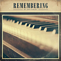 Remembering (Piano Melody) by jeff_finley