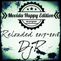 DjR - Reloaded 11/12/2017 - Movida Happy Edition TheProgram by DjR