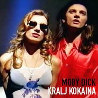 KIZAMI & MARCHEZ Feat. MOBY DICK - Kralj Kokaina 2018 (Dj Jovica DROPPED IT Mashup) by Jovica Vukovic
