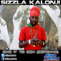 Sizzla - Give It To Dem by MikeStoan
