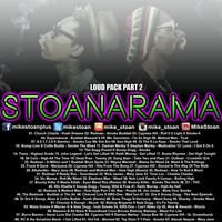 Stoanarama Loud Pack Part 2 by MikeStoan