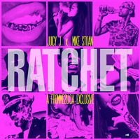 Juicy J - Ratchet Tribute Mix by MikeStoan