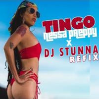 NESSA PREPPY TINGO DJ STUNNA REFIX by Dj Stunna