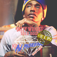 Dizzy Wright - Solo Dolo (AJ Moreno Bootleg) by AJ Moreno