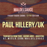 Friday Radioshow #21 Guestmix by Paul Hillery 23/02/18 by Maldelsauce