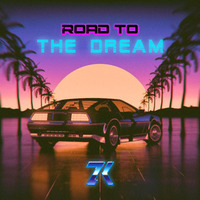 Road To The Dream (Original Mix) by Zai Kowen