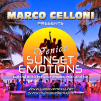 VENICE SUNSET EMOTIONS Ep. 017 (28/04/2018) by Marco Celloni